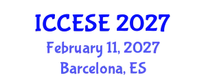 International Conference on Civil, Environmental and Structural Engineering (ICCESE) February 11, 2027 - Barcelona, Spain