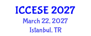 International Conference on Civil, Environmental and Structural Engineering (ICCESE) March 22, 2027 - Istanbul, Turkey