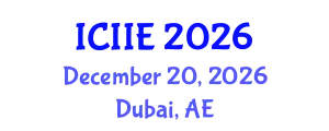 International Conference on Information and Industrial Engineering (ICIIE) December 20, 2026 - Dubai, United Arab Emirates