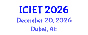 International Conference on Information Engineering and Technology (ICIET) December 20, 2026 - Dubai, United Arab Emirates