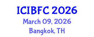 International Conference on Islamic Banking, Finance and Commerce (ICIBFC) March 09, 2026 - Bangkok, Thailand
