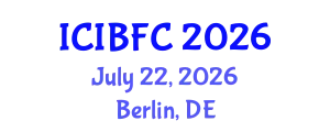 International Conference on Islamic Banking, Finance and Commerce (ICIBFC) July 22, 2026 - Berlin, Germany