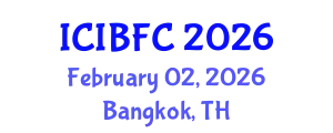 International Conference on Islamic Banking, Finance and Commerce (ICIBFC) February 02, 2026 - Bangkok, Thailand