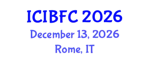 International Conference on Islamic Banking, Finance and Commerce (ICIBFC) December 13, 2026 - Rome, Italy