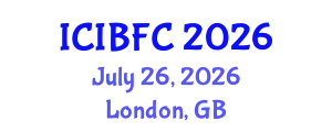 International Conference on Islamic Banking, Finance and Commerce (ICIBFC) July 26, 2026 - London, United Kingdom