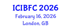 International Conference on Islamic Banking, Finance and Commerce (ICIBFC) February 16, 2026 - London, United Kingdom