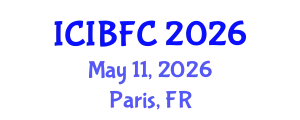 International Conference on Islamic Banking, Finance and Commerce (ICIBFC) May 11, 2026 - Paris, France