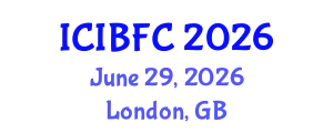 International Conference on Islamic Banking, Finance and Commerce (ICIBFC) June 29, 2026 - London, United Kingdom