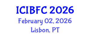 International Conference on Islamic Banking, Finance and Commerce (ICIBFC) February 02, 2026 - Lisbon, Portugal