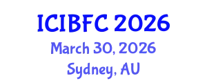 International Conference on Islamic Banking, Finance and Commerce (ICIBFC) March 30, 2026 - Sydney, Australia