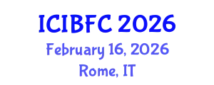 International Conference on Islamic Banking, Finance and Commerce (ICIBFC) February 16, 2026 - Rome, Italy