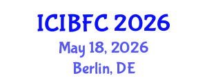 International Conference on Islamic Banking, Finance and Commerce (ICIBFC) May 18, 2026 - Berlin, Germany