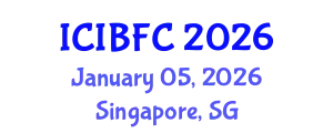 International Conference on Islamic Banking, Finance and Commerce (ICIBFC) January 05, 2026 - Singapore, Singapore