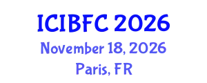 International Conference on Islamic Banking, Finance and Commerce (ICIBFC) November 18, 2026 - Paris, France