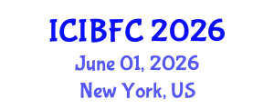 International Conference on Islamic Banking, Finance and Commerce (ICIBFC) June 01, 2026 - New York, United States