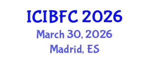 International Conference on Islamic Banking, Finance and Commerce (ICIBFC) March 30, 2026 - Madrid, Spain