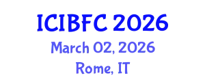 International Conference on Islamic Banking, Finance and Commerce (ICIBFC) March 02, 2026 - Rome, Italy