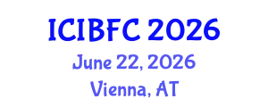 International Conference on Islamic Banking, Finance and Commerce (ICIBFC) June 22, 2026 - Vienna, Austria