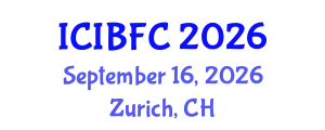 International Conference on Islamic Banking, Finance and Commerce (ICIBFC) September 16, 2026 - Zurich, Switzerland