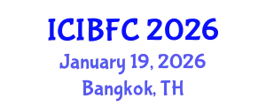 International Conference on Islamic Banking, Finance and Commerce (ICIBFC) January 19, 2026 - Bangkok, Thailand