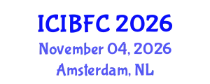 International Conference on Islamic Banking, Finance and Commerce (ICIBFC) November 04, 2026 - Amsterdam, Netherlands