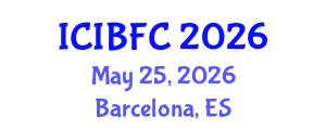International Conference on Islamic Banking, Finance and Commerce (ICIBFC) May 25, 2026 - Barcelona, Spain