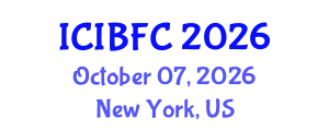 International Conference on Islamic Banking, Finance and Commerce (ICIBFC) October 07, 2026 - New York, United States
