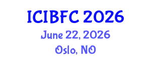 International Conference on Islamic Banking, Finance and Commerce (ICIBFC) June 22, 2026 - Oslo, Norway