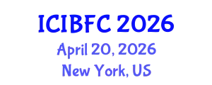 International Conference on Islamic Banking, Finance and Commerce (ICIBFC) April 20, 2026 - New York, United States