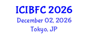 International Conference on Islamic Banking, Finance and Commerce (ICIBFC) December 02, 2026 - Tokyo, Japan