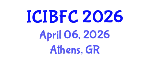 International Conference on Islamic Banking, Finance and Commerce (ICIBFC) April 06, 2026 - Athens, Greece