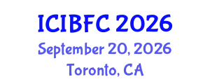 International Conference on Islamic Banking, Finance and Commerce (ICIBFC) September 20, 2026 - Toronto, Canada