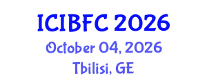 International Conference on Islamic Banking, Finance and Commerce (ICIBFC) October 04, 2026 - Tbilisi, Georgia