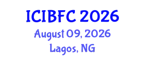 International Conference on Islamic Banking, Finance and Commerce (ICIBFC) August 09, 2026 - Lagos, Nigeria