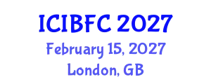 International Conference on Islamic Banking, Finance and Commerce (ICIBFC) February 15, 2027 - London, United Kingdom