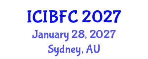 International Conference on Islamic Banking, Finance and Commerce (ICIBFC) January 28, 2027 - Sydney, Australia