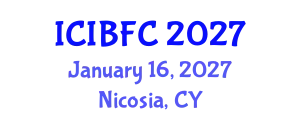 International Conference on Islamic Banking, Finance and Commerce (ICIBFC) January 16, 2027 - Nicosia, Cyprus