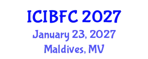 International Conference on Islamic Banking, Finance and Commerce (ICIBFC) January 23, 2027 - Maldives, Maldives