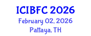 International Conference on Islamic Banking, Finance and Commerce (ICIBFC) February 02, 2026 - Pattaya, Thailand