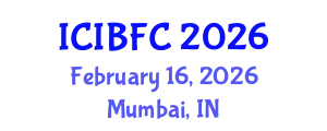 International Conference on Islamic Banking, Finance and Commerce (ICIBFC) February 16, 2026 - Mumbai, India