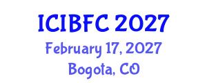 International Conference on Islamic Banking, Finance and Commerce (ICIBFC) February 17, 2027 - Bogota, Colombia