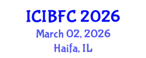 International Conference on Islamic Banking, Finance and Commerce (ICIBFC) March 02, 2026 - Haifa, Israel