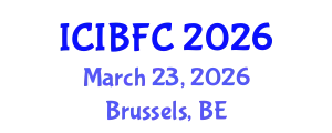 International Conference on Islamic Banking, Finance and Commerce (ICIBFC) March 23, 2026 - Brussels, Belgium