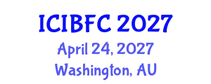 International Conference on Islamic Banking, Finance and Commerce (ICIBFC) April 24, 2027 - Washington, Australia