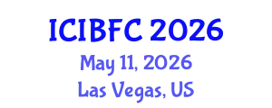International Conference on Islamic Banking, Finance and Commerce (ICIBFC) May 11, 2026 - Las Vegas, United States