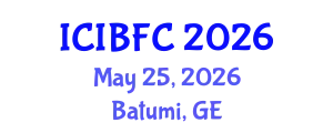 International Conference on Islamic Banking, Finance and Commerce (ICIBFC) May 25, 2026 - Batumi, Georgia