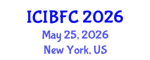 International Conference on Islamic Banking, Finance and Commerce (ICIBFC) May 25, 2026 - New York, United States