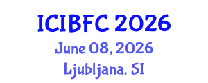 International Conference on Islamic Banking, Finance and Commerce (ICIBFC) June 08, 2026 - Ljubljana, Slovenia