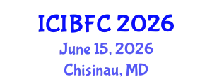 International Conference on Islamic Banking, Finance and Commerce (ICIBFC) June 15, 2026 - Chisinau, Republic of Moldova