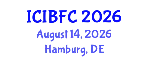 International Conference on Islamic Banking, Finance and Commerce (ICIBFC) August 14, 2026 - Hamburg, Germany